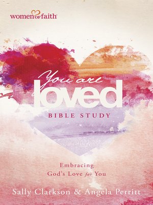 cover image of You Are Loved Bible Study